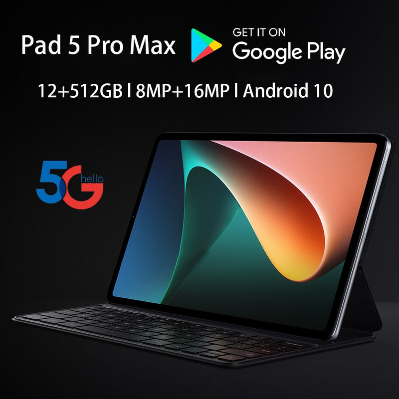 Tablet Pad 5 Pro Max 12GB+512GB 10  5G WiFi Snapdragon